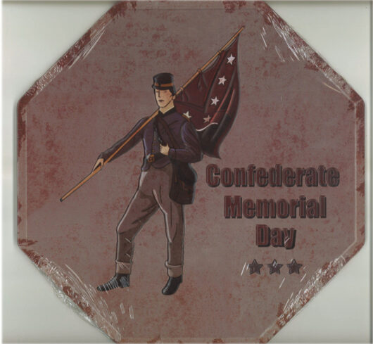 Confederate Memorial Day ( 30x30 cm )