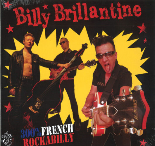 LP Billy Brillantine-300% French Rockabilly