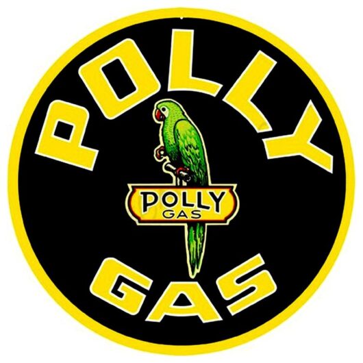 Polly Gas (Diameter ca 60 cm Tin Signs)