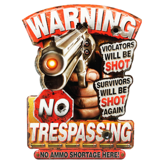 Warning No Trespassing (43 x 55 cm)